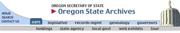 Oregon State Archives Administrative Rules
Navigation Banner